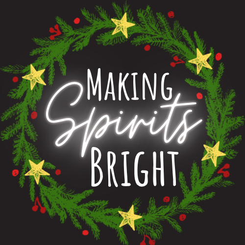 Making Spirit Bright Making Spirit Bright