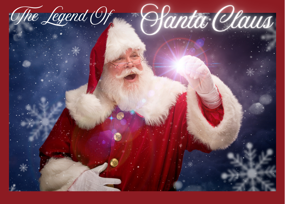 The Legend of Santa Claus