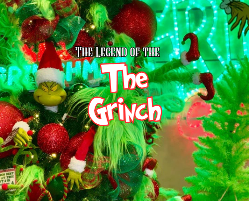 The Legend & Story of the Grinch