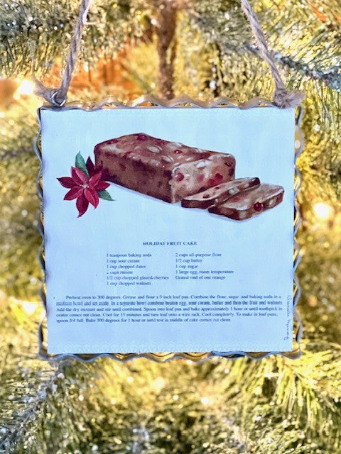 HOLIDAY FRUIT CAKE RECIPE HANGING ORNAMENT 4116186