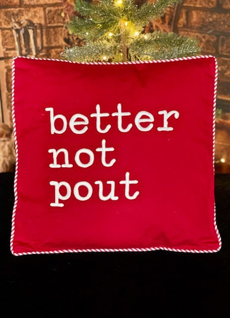 BETTER NOT POUT RED PILLOW 4121355