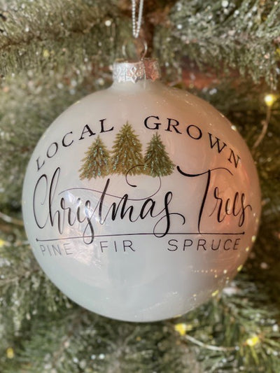 LOCAL GROWN CHRISTMAS TREES ROUND HANGING ORNAMENT 4124532