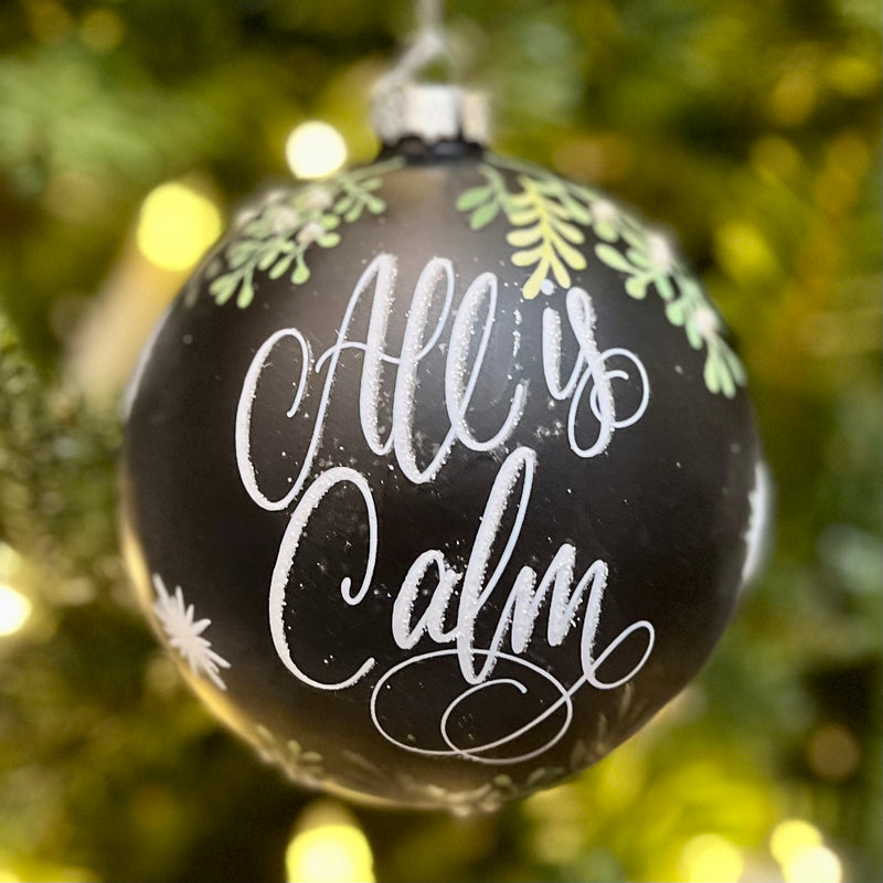 ALL IS CALM 5 INCH ROUND GLASS HANGING ORNAMENT 4324519