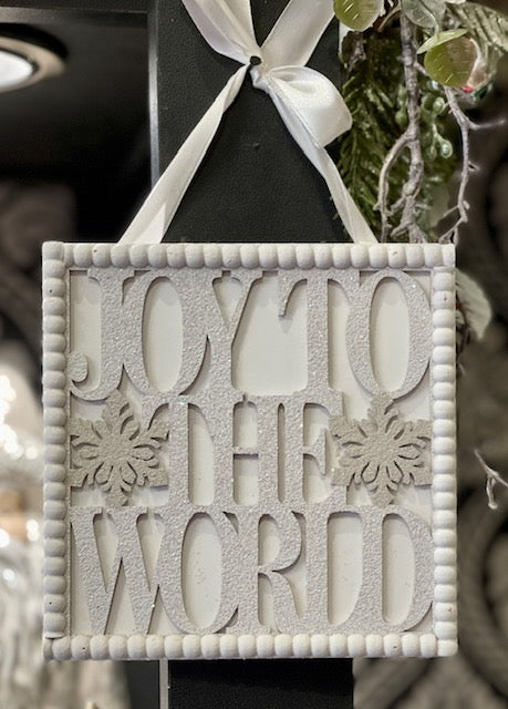 WHITE JOY TO THE WORLD HANGING SIGN X2552