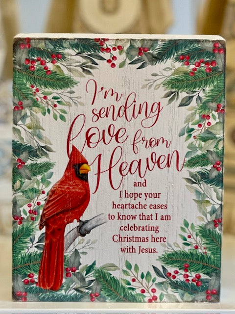 I'M SENDING LOVE FROM HEAVEN CARDINAL BLOCK SIGN - CHTPLK34-221