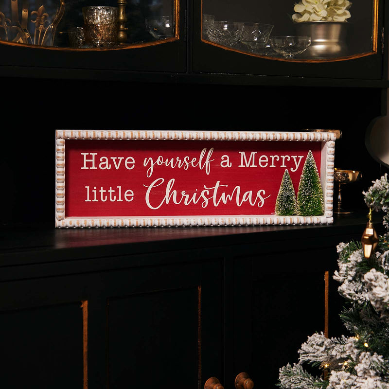 HAVE YOURSELF A MERRY CHRISTMAS 3D SIGN WITH TREES JX6177