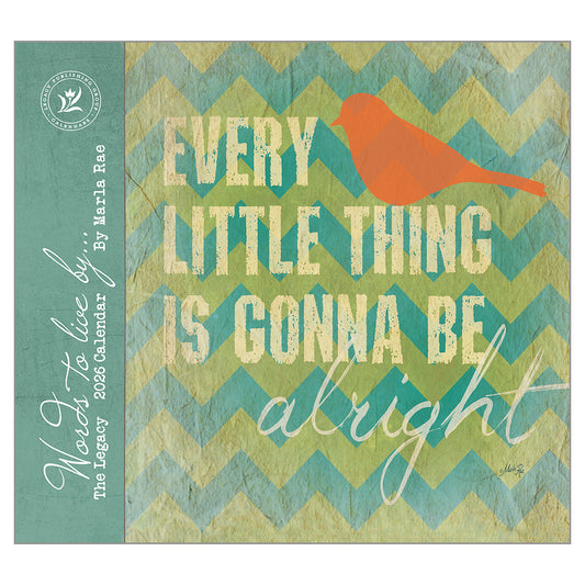 LEGACY CALENDAR 2026 - WORDS TO LIVE BY