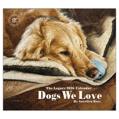 LEGACY CALENDAR 2026 - DOGS WE LOVE