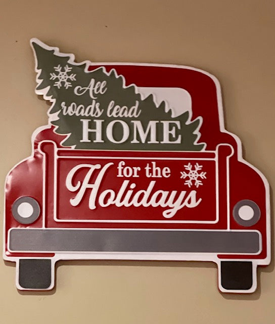 HOME FOR THE HOLIDAYS CAR METAL SIGN X2772
