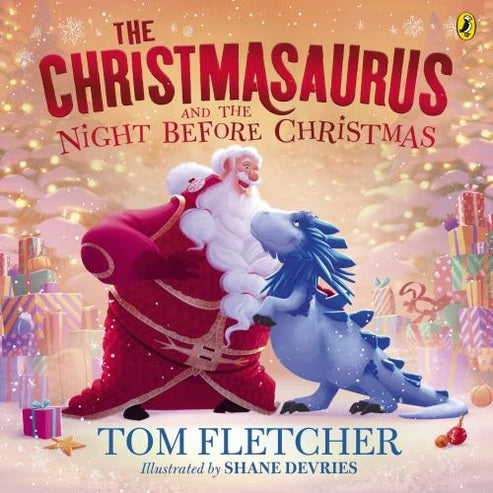 Christmasaurus And The Night Before Christmas Paperback