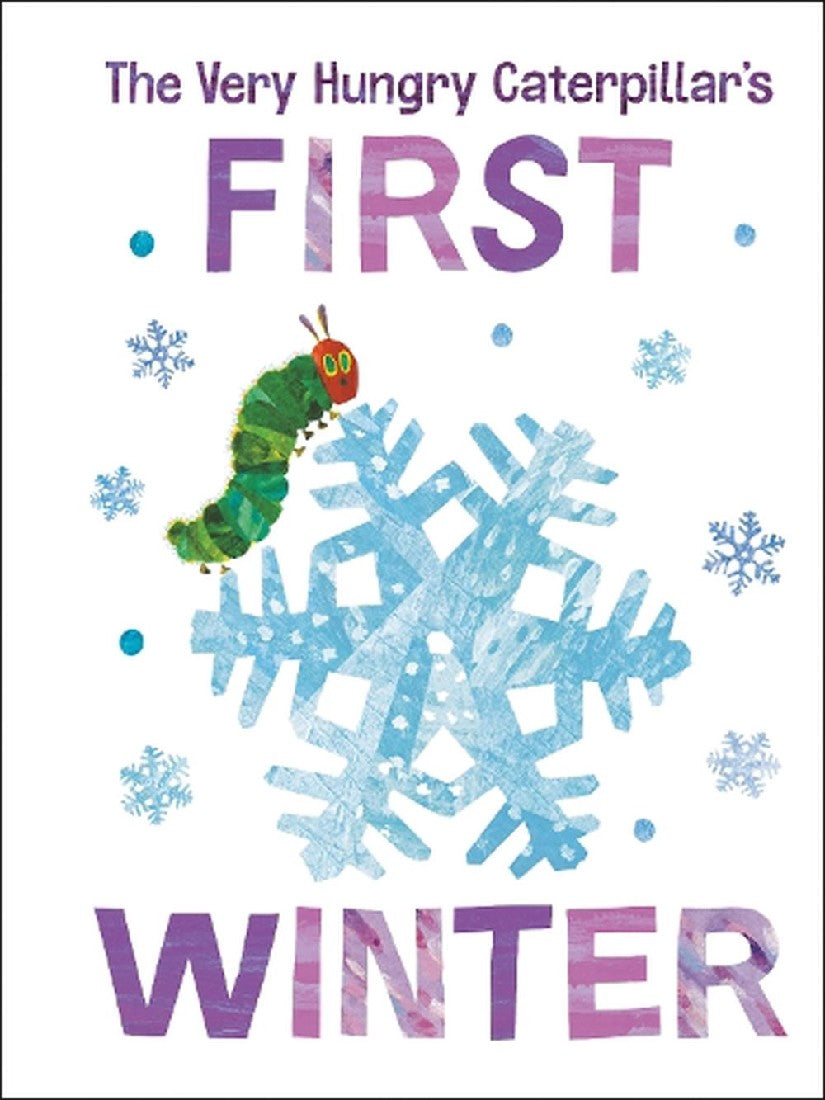 THE VERY HUNGRY CATERPILLAR'S FIRST WINTER BOOK