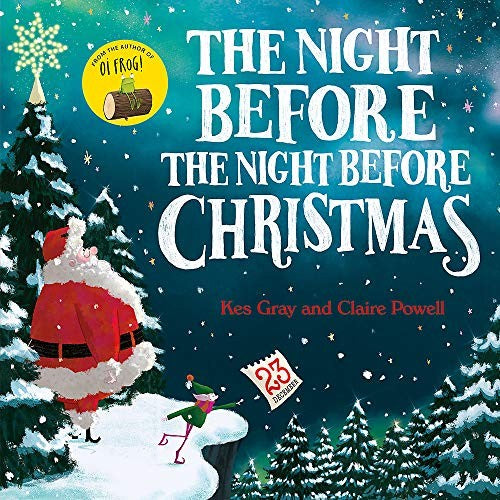 THE NIGHT BEFORE THE NIGHT BEFORE CHRISTMAS