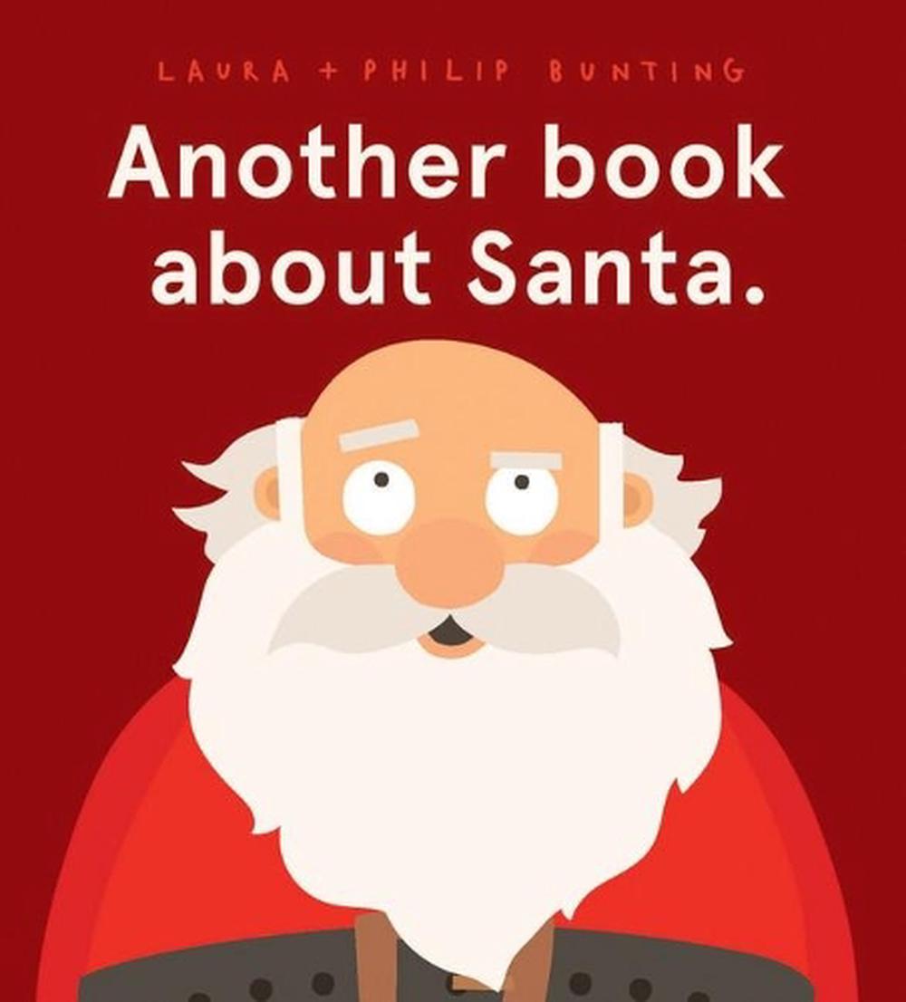 ANOTHER BOOK ABOUT SANTA HARD COVER