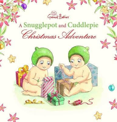 A SNUGGLEPOT AND CUDDLEPIE CHRISTMAS ADVENTURE 
