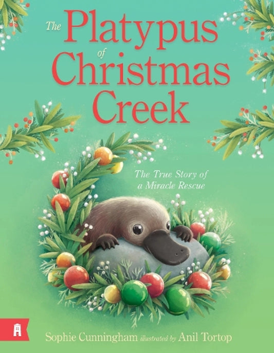 The Platypus Of Christmas Creek Book
