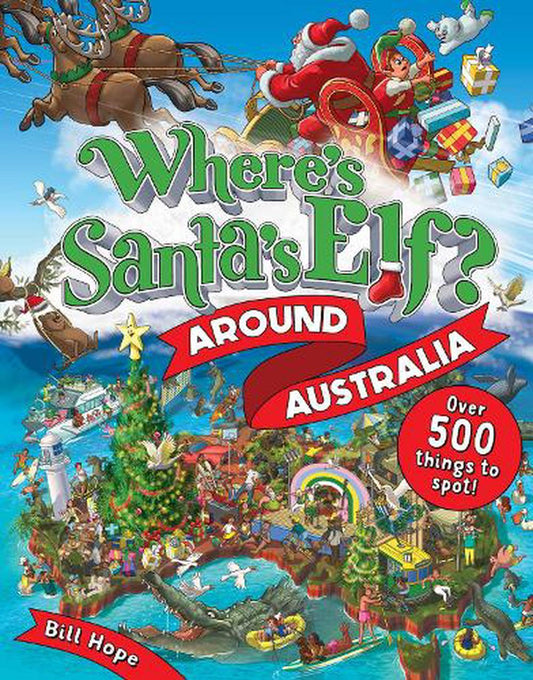 WHERE'S SANTA'S ELF IN AUSTRALIA HARD COVER