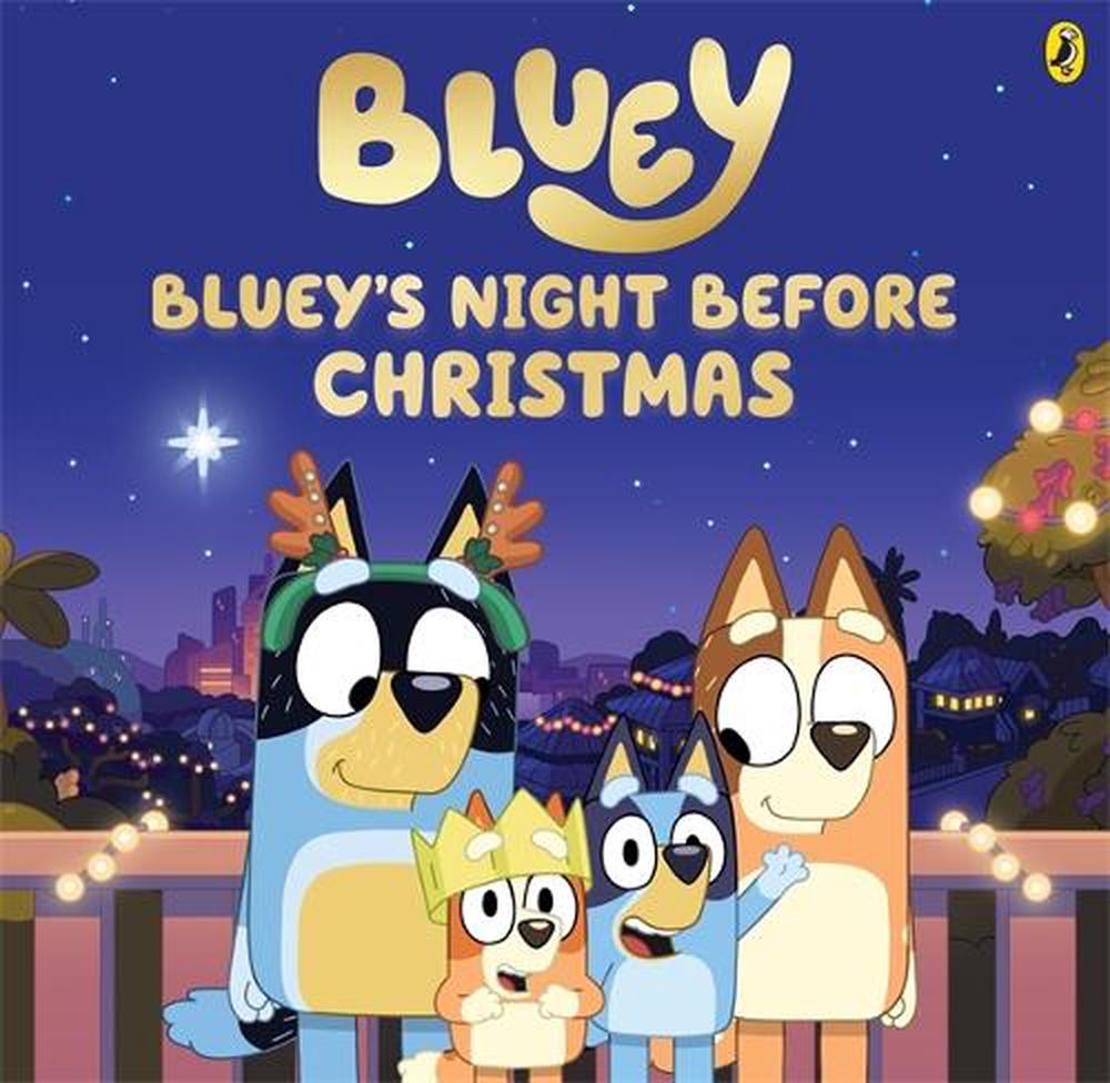 BLUEY'S NIGHT BEFORE CHRISTMAS HARD COVER BOOK