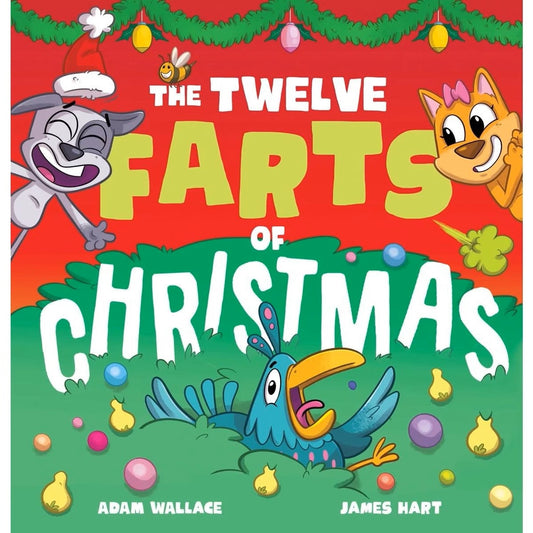 The Twelve Farts Of Christmas hard cover