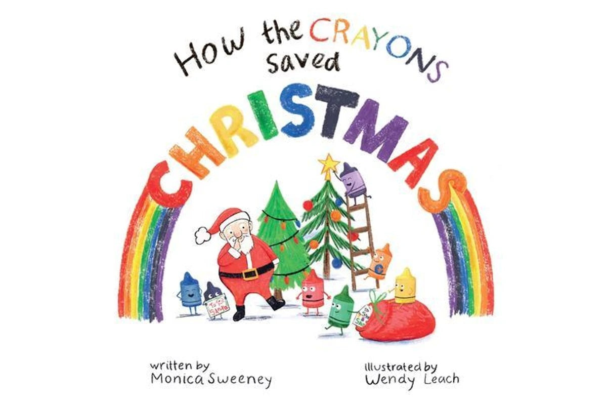 How The Crayons Saved Christmas Hard cover