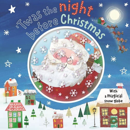 'TWAS THE NIGHT BEFORE CHRISTMAS (SNOW GLOBE BOOK)