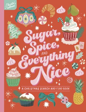 SUGAR, SPICE & EVERYTHING NICE SEARCH & FIND BOOK 